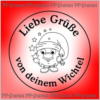 PP-Stamps Stempelgummi unmontiert Liebe Grüsse von deinem Wichtel 5.7cm